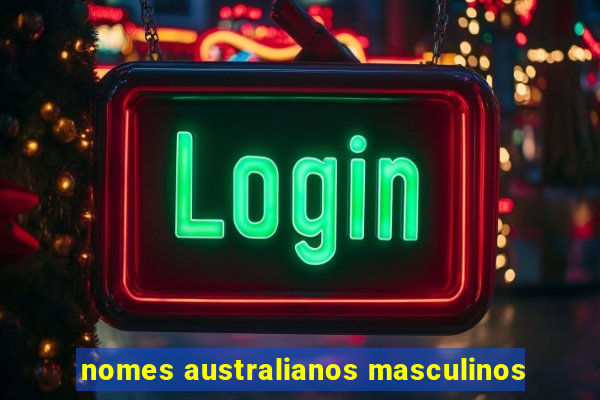 nomes australianos masculinos